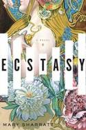 Ecstasy - Mary Sharratt - cena, porovnanie