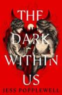 The Dark Within Us - cena, porovnanie