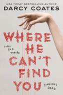 Where He Can't Find You - cena, porovnanie