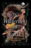 The Wilderness of Girls - cena, porovnanie