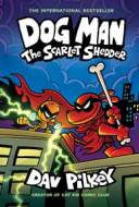 Dog Man: The Scarlet Shedder (Dog Man #12) (PB) - cena, porovnanie