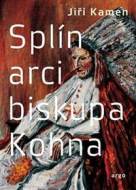Splín arcibiskupa Kohna - cena, porovnanie