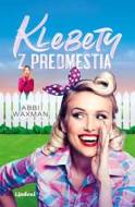 Klebety z predmestia - cena, porovnanie