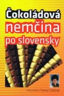 Čokoládová nemčina po slovensky - cena, porovnanie