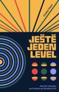 Ještě jeden level - cena, porovnanie