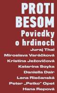 Proti besom - cena, porovnanie