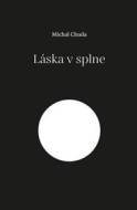 Láska v splne - cena, porovnanie