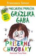 Príšerné chrobáky  (Nechutná príručka Grázlika Gaba) - cena, porovnanie