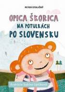 Opica Škorica na potulkách po Slovensku - cena, porovnanie