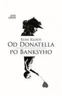 Od Donatella po Banksyho - cena, porovnanie