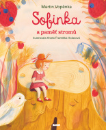 Sofinka a paměť stromů - cena, porovnanie