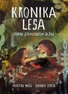 Kronika lesa - Případ ztracených ježků - cena, porovnanie