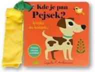 Kde je pan Pejsek? Knížka do kočárku - cena, porovnanie