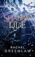 Shadow and Tide - cena, porovnanie