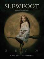 Slewfoot - cena, porovnanie