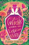 A Witchs Guide to Love and Poison - cena, porovnanie