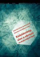 Kaleidoskop slov a obrazů - cena, porovnanie