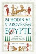 24 hodin ve starověkém Egyptě - cena, porovnanie