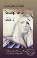 Rozepnuté vášně - cena, porovnanie