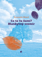 Co to šumí? Blankytný vesmír - cena, porovnanie
