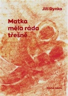 Matka měla ráda třešně - cena, porovnanie