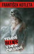 Temné blues v New Orleans - cena, porovnanie