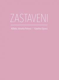 Zastaveni - Alžběta Johanka Petrová