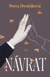 Návrat - Petra Dvořáková