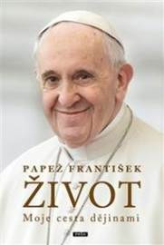 Život - František Papež