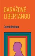 Garážové Libertango - cena, porovnanie