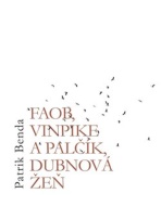 Faob, Vinpike a Palčík, dubnová žeň - cena, porovnanie