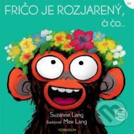 Fričo je rozjarený, či čo... - cena, porovnanie
