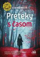 Preteky s časom - Lisa Reganová - cena, porovnanie