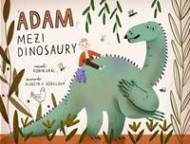 Adam mezi dinosaury - cena, porovnanie