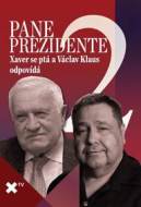 Pane prezidente 2: Xaver se ptá a Václav Klaus odpovídá - cena, porovnanie