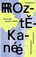 Roztěkané - Klára Kubíčková - cena, porovnanie