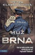Muž z Brna - cena, porovnanie