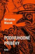 Podivuhodné příběhy - cena, porovnanie