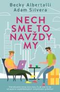 Nech sme to navždy my (Čo ak sme to my 2) - cena, porovnanie