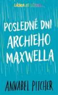 Posledné dni Archieho Maxwella - cena, porovnanie