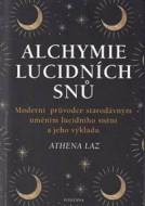 Alchymie lucidních snů - cena, porovnanie
