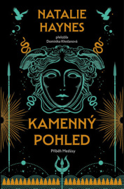 Kamenný pohled - Příběh Medúsy