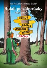 Halali po záhorácky více-méňej...