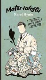Materialista - Karel Hynie