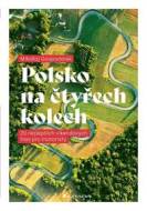 Polsko na čtyřech kolech - cena, porovnanie
