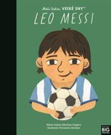 Leo Messi - Malí ľudia, veľké sny