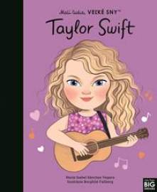 Taylor Swift - Malí ľudia, veľké sny