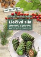 Liečivá sila stromov a plodov: Základy jedlej fytoterapie - cena, porovnanie
