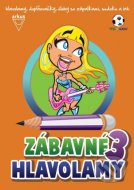 Zábavné hlavolamy 3 (2. nezmenené vydanie) - cena, porovnanie