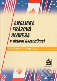 Anglická frázová slovesa v aktivní komunikaci